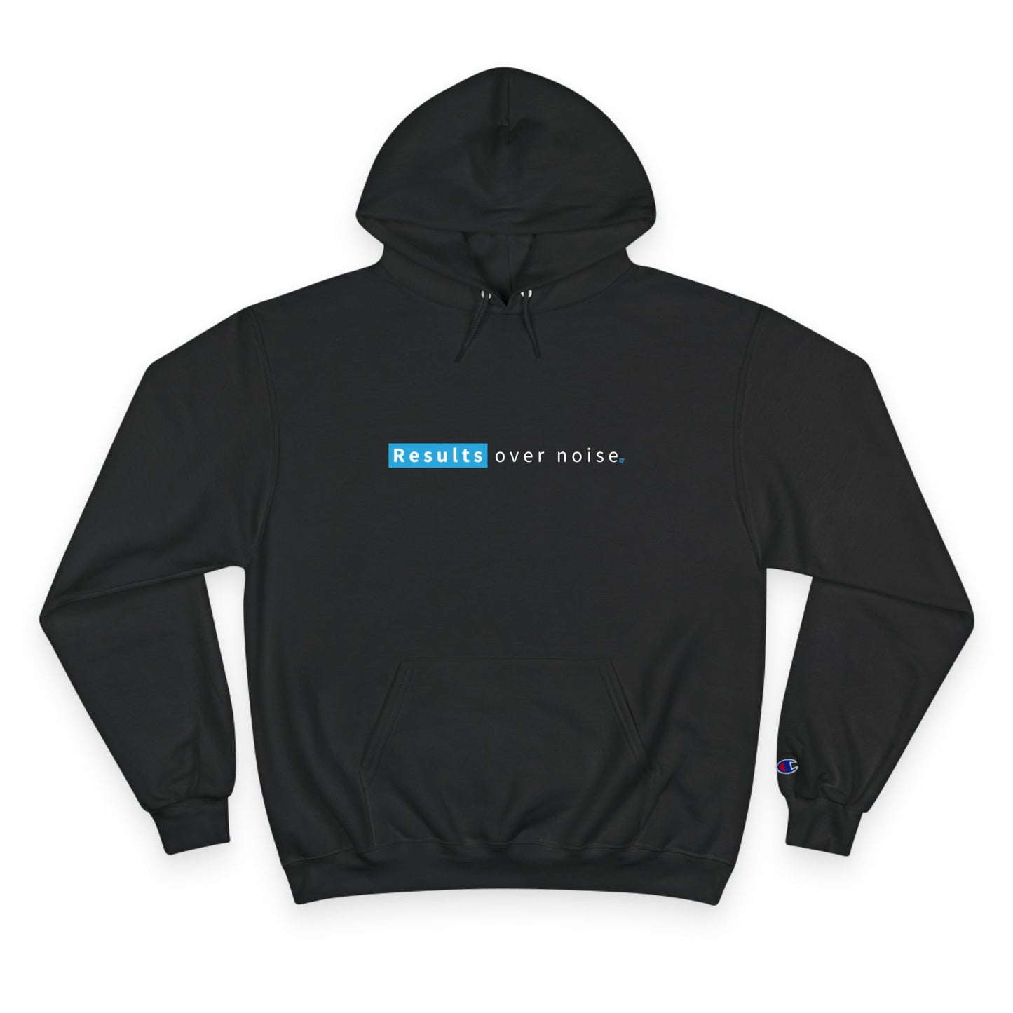 Results Over Noise Hoodie — Minimal Motivational Champion Hoodie