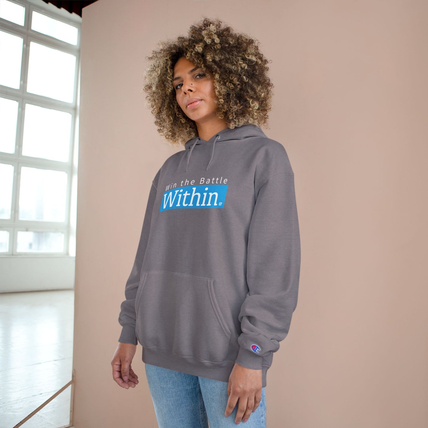 Within. Hoodie – "Win the Battle Within" Inspirational Champion Hoodie