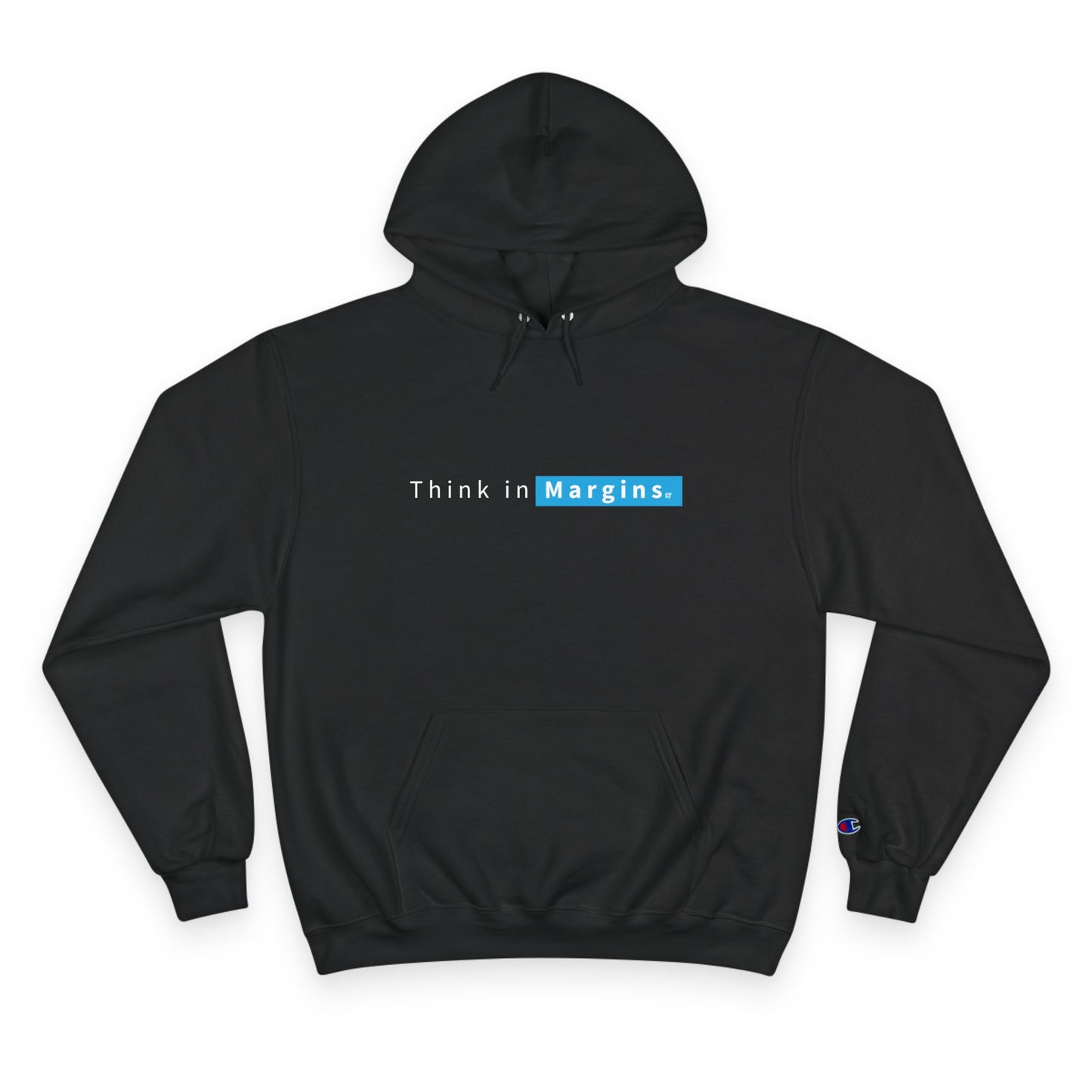 Think in Margins Champion Hoodie — Minimal White Inspirational Hoodie