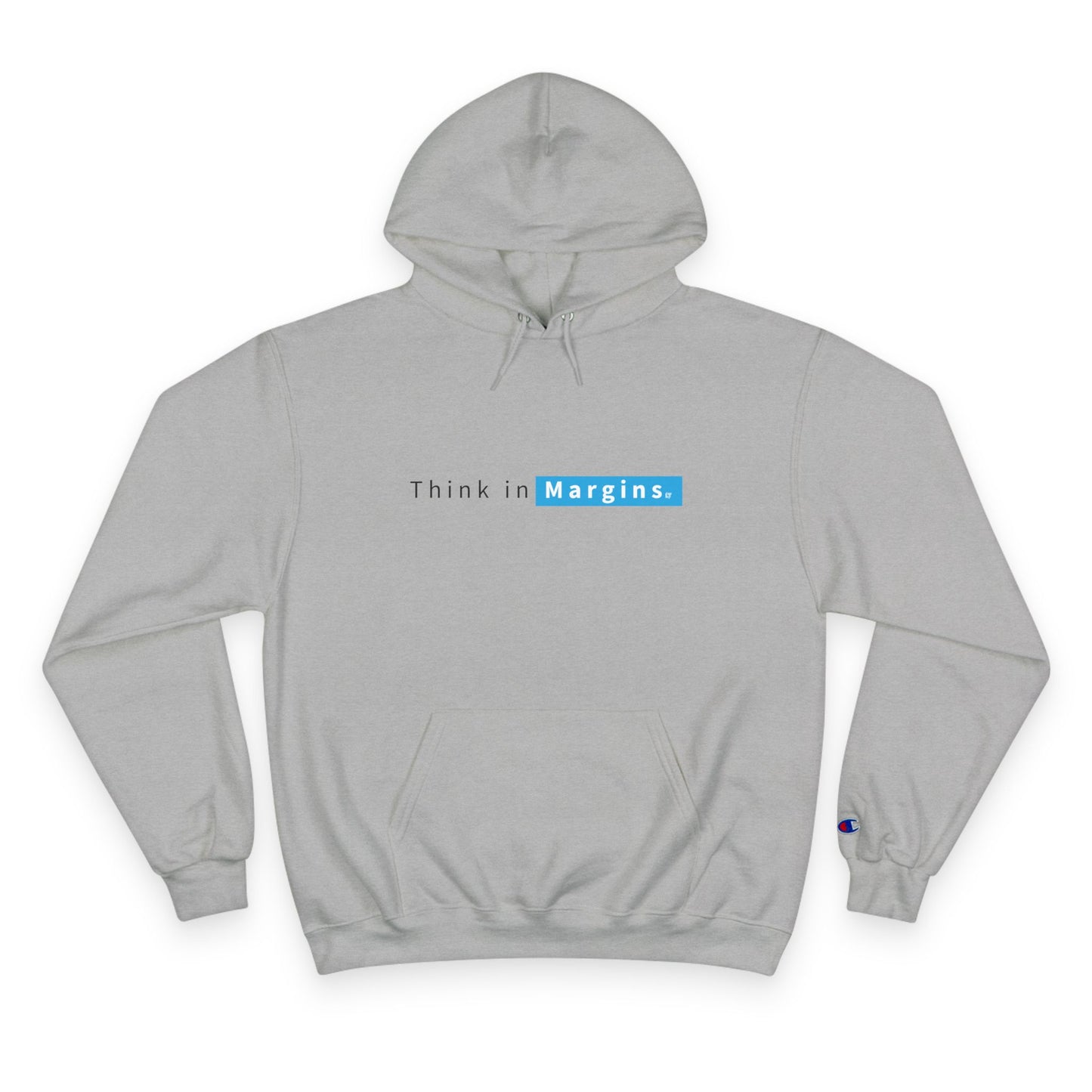 Think in Margins Champion Hoodie — Minimal White Inspirational Hoodie