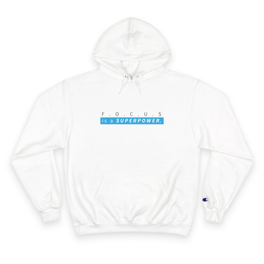 Hoodie — "Focus Is a Superpower" Motivational Champion Hoodie