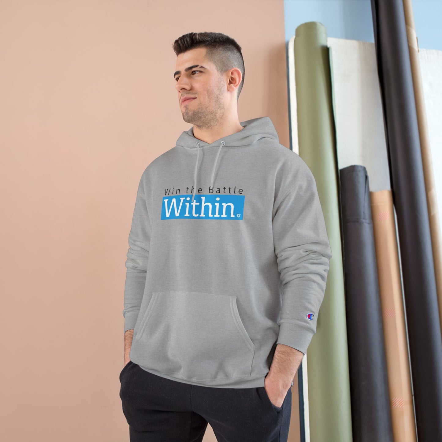 Within. Hoodie – "Win the Battle Within" Inspirational Champion Hoodie