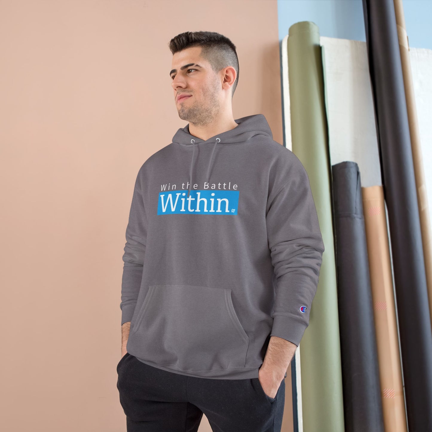 Within. Hoodie – "Win the Battle Within" Inspirational Champion Hoodie