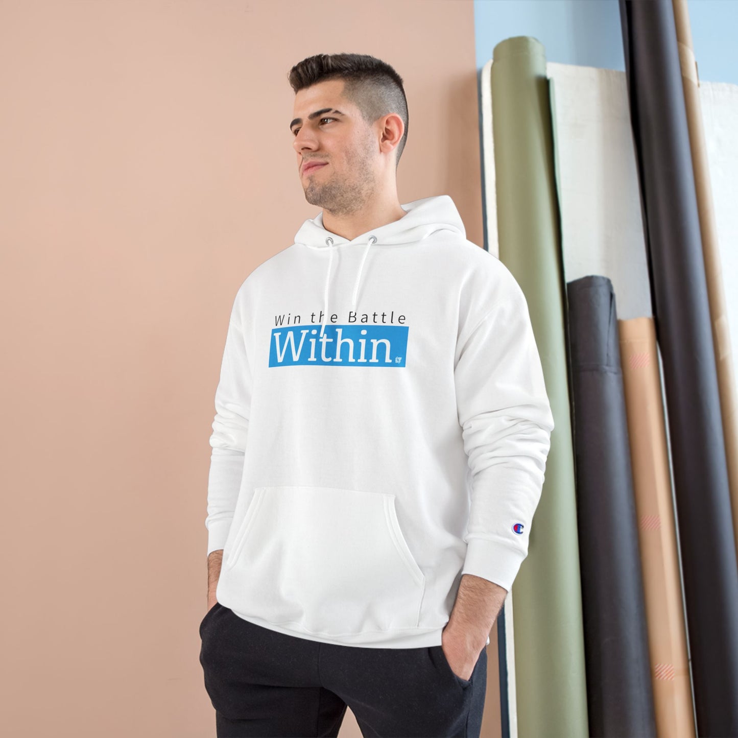 Within. Hoodie – "Win the Battle Within" Inspirational Champion Hoodie